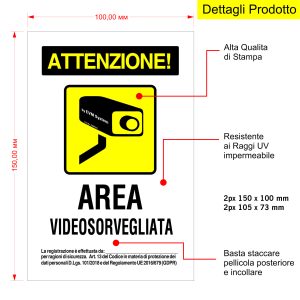 4 Cartelli Area Videosorvegliata Adesivi in PVC Morbido Impermeabile – 100×150 mm 4 pz Protetti UV Anti-Scolorimento Interno/Esterno - immagine 3